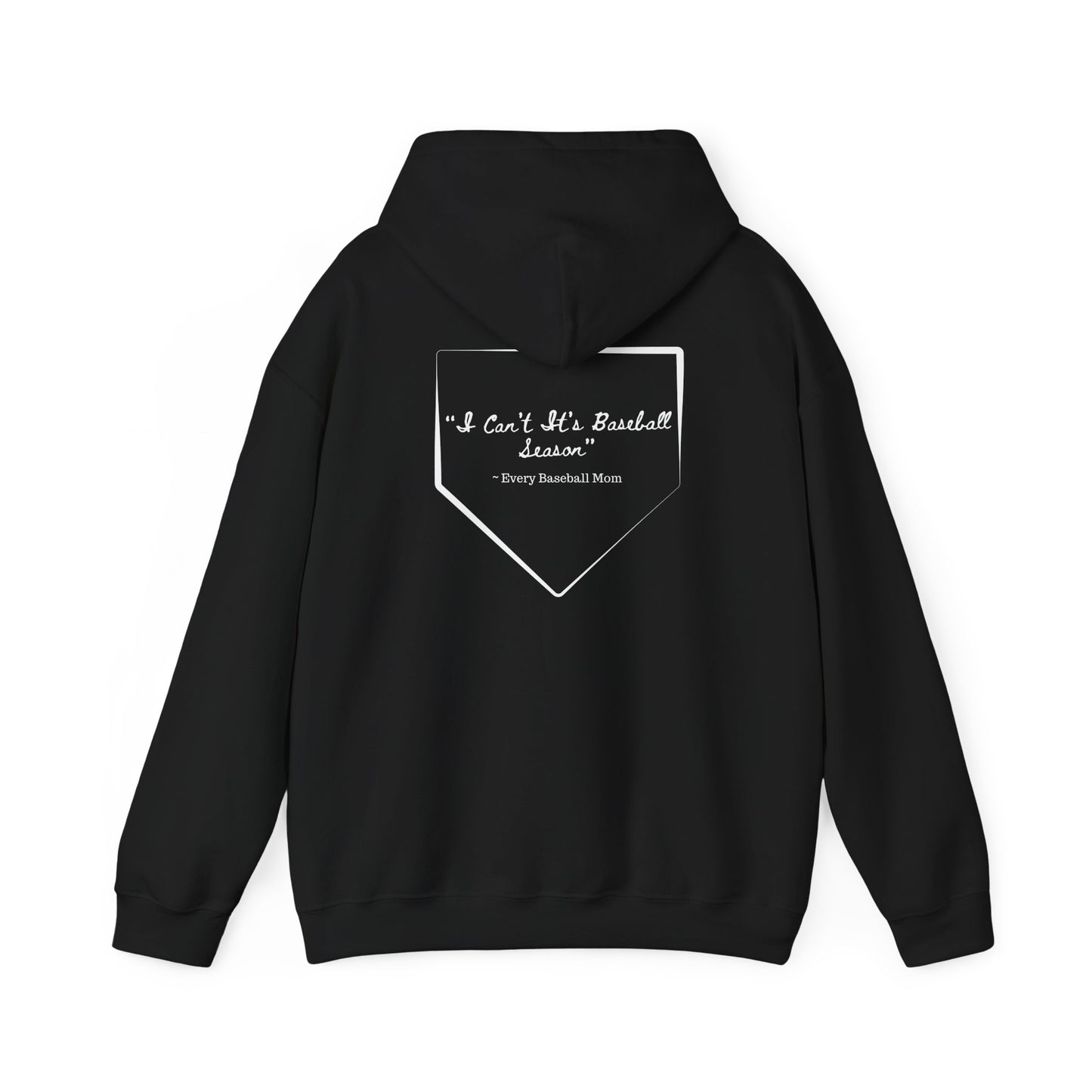 Mom Drip Baseball Hoodie – "I Can't, It's Baseball Season" Unisex Heavy Blend™