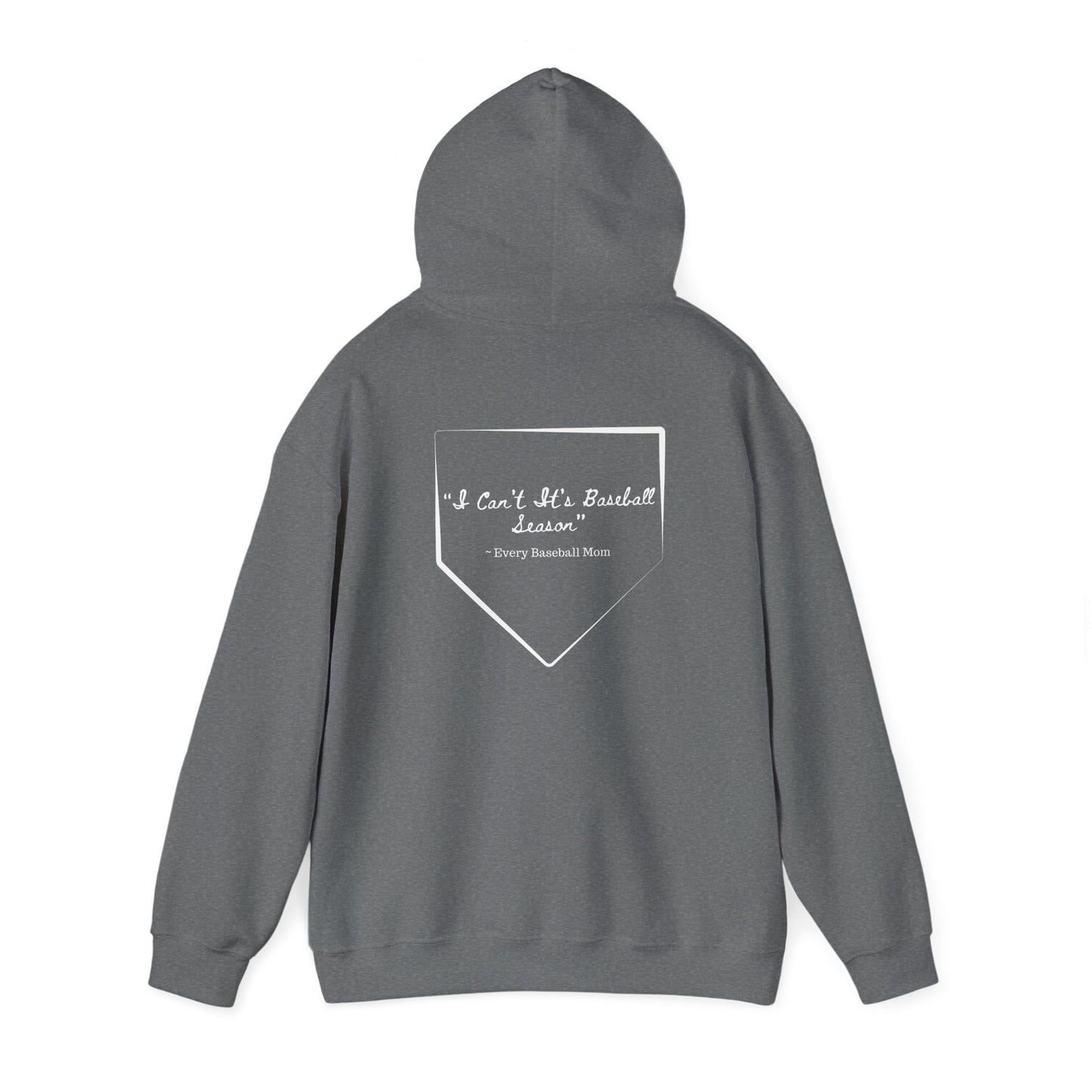 Mom Drip Baseball Hoodie – "I Can't, It's Baseball Season" Unisex Heavy Blend™