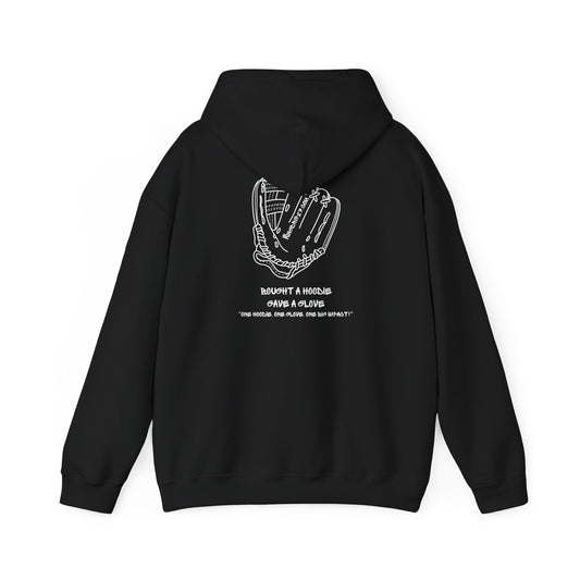 Limited Edition "One Hoodie, One Glove, One Big Impact!" Hoodie Help us make a difference