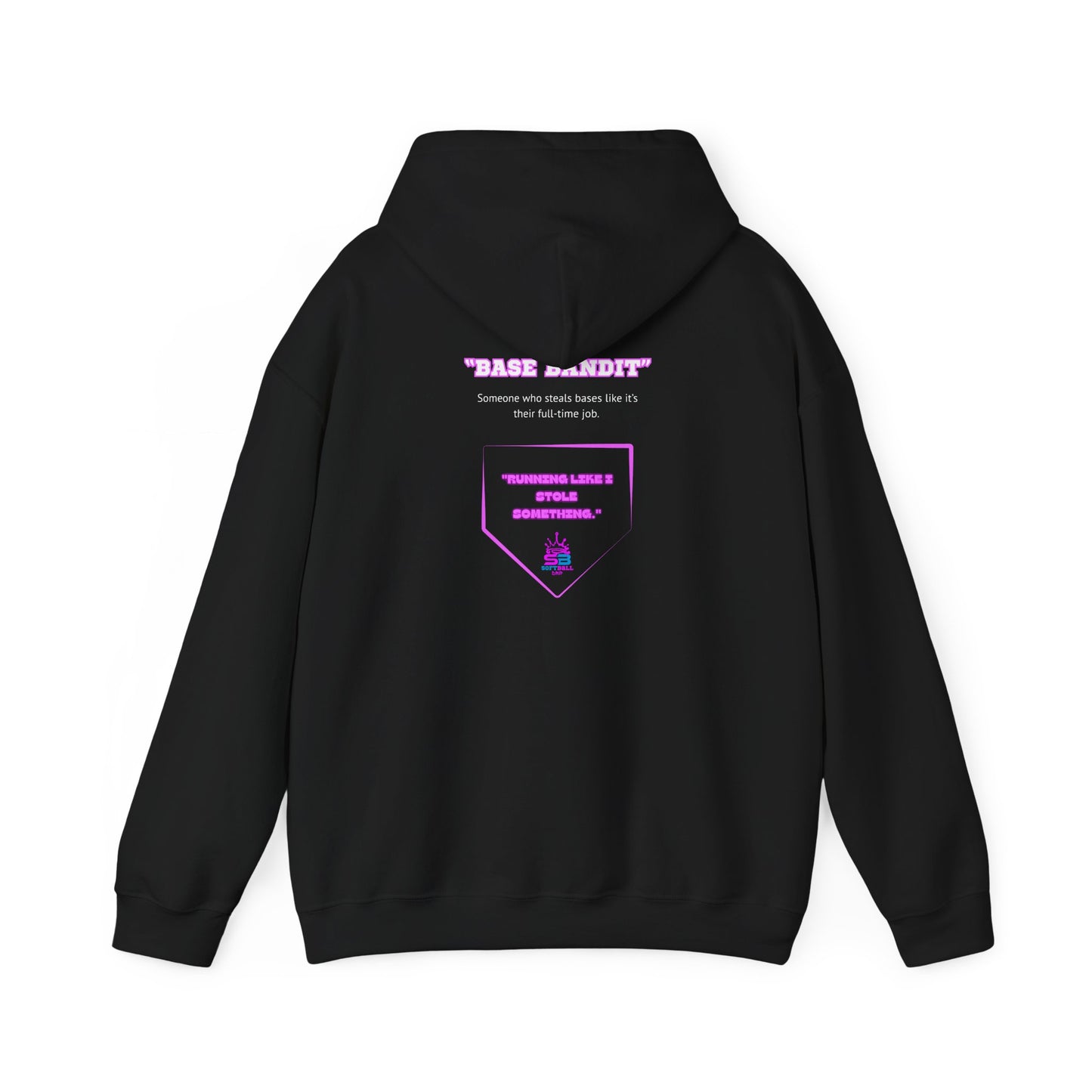 King Drip 27 Softball Drip "Base Bandit" Heavy Blend™ Hooded Sweatshirt - "RUNNING LIKE I STOLE SOMETHING"