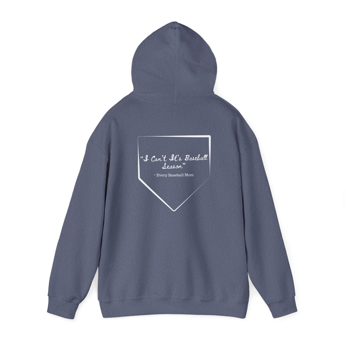 Mom Drip Baseball Hoodie – "I Can't, It's Baseball Season" Unisex Heavy Blend™