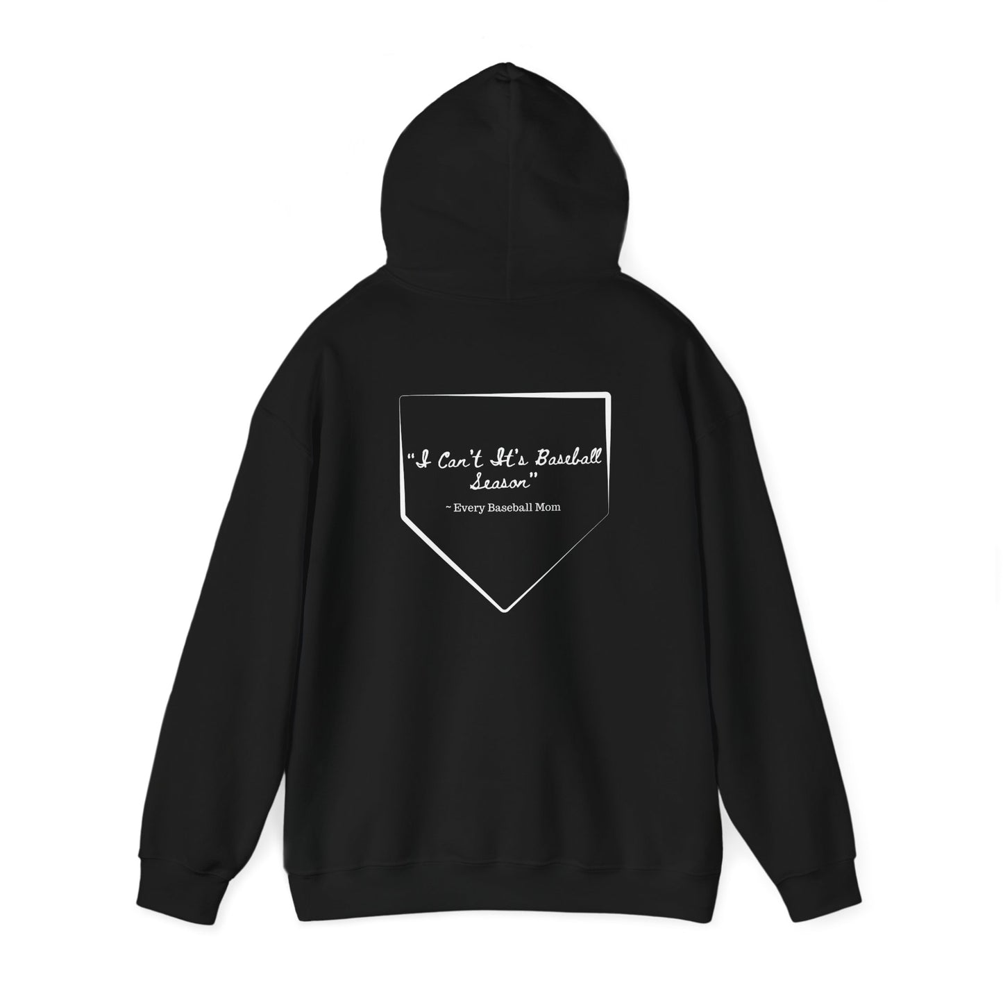 Mom Drip Baseball Hoodie – "I Can't, It's Baseball Season" Unisex Heavy Blend™