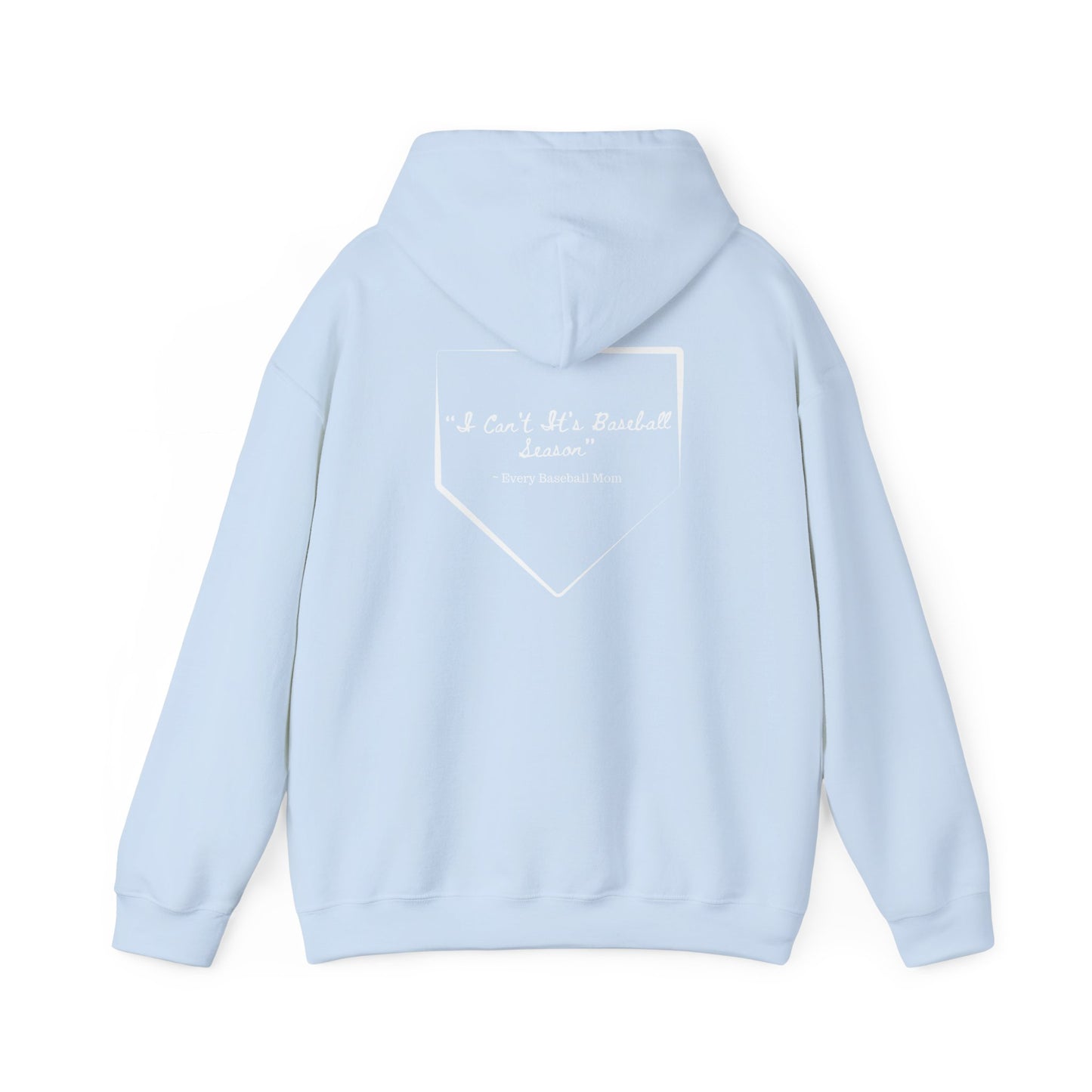 Mom Drip Baseball Hoodie – "I Can't, It's Baseball Season" Unisex Heavy Blend™